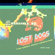 The Green Room Serenade, Part 1 cover image