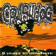 8 Years To Nowhere (90-97) cover image