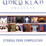 Unity Klan Presents: Eternal Funk Compilation cover image