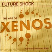 The Art Of Xenos (Entertaining Aliens) cover image