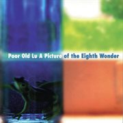 A Picture Of The Eighth Wonder cover image