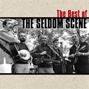 The Best Of The Seldom Scene cover image