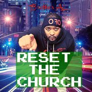 Reset The Church cover image