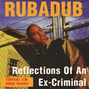 Reflections Of An Ex-Criminal cover image