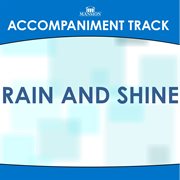 Rain And Shine (Accompaniment Track) cover image