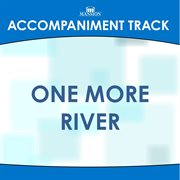 One More River (Accompaniment Track) cover image