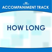 How Long (Accompaniment Track) cover image