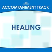 Healing (Accompaniment Track) cover image