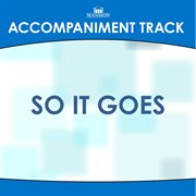 So It Goes (Accompaniment Track) cover image