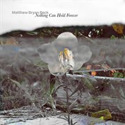 Nothing Can Hold Forever cover image