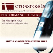 Just A Closer Walk With Thee (Performance Track) cover image
