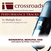 Wonderful Merciful Savior (Made Popular By Phillips, Craig & Dean) (Performance Track) cover image