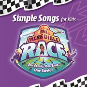 Answers Vbs: Incredible Race - Simple Songs For Kids cover image