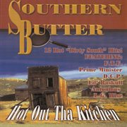 Southern Butter: Hot Out Tha Kitchen cover image