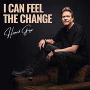 I Can Feel The Change cover image
