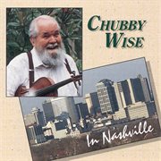 Chubby Wise In Nashville cover image
