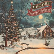 A Pinecastle Christmas Celebration cover image