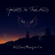Spirits In The Hills cover image