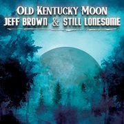 Old Kentucky Moon cover image