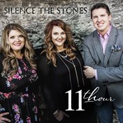Silence The Stones cover image