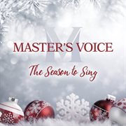 The Season To Sing The Season To Sing
