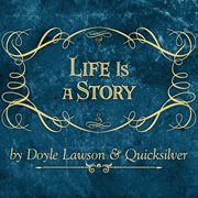 Life Is A Story cover image