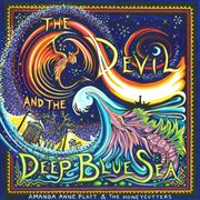 The Devil And The Deep Blue Sea cover image