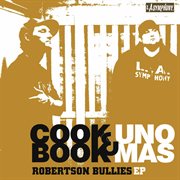 Robertson Bullies Ep cover image
