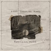 Less Traveled Road cover image