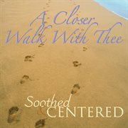 A Closer Walk With Thee cover image