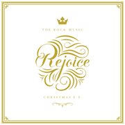 Rejoice: Christmas E.P cover image