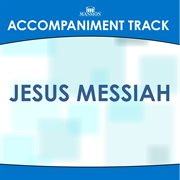 Jesus Messiah (Accompaniment Track) cover image