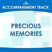 Precious Memories (Accompaniment Track) cover image