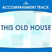 This Old House (Accompaniment Track) cover image