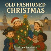 Old Fashioned Christmas