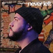 Never Left cover image