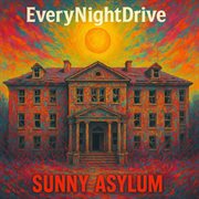 Sunny Asylum cover image