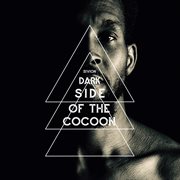 Dark Side Of The Cocoon cover image