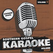 Southern Gospel Karaoke, Vol. 9 cover image