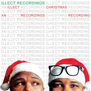 An Illect Recordings Christmas Recording cover image