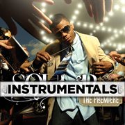 The Premiere (Instrumentals) cover image