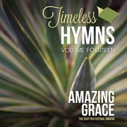 Timeless Hymns, Vol. 14: Amazing Grace cover image