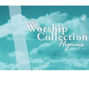 The Worship Collection: Hymns cover image