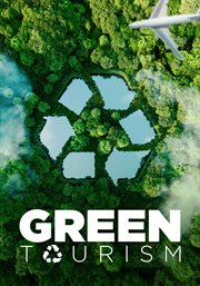 Green tourism - season 1 : Green Tourism cover image