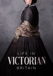 Life in Victorian Britain cover image