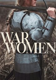 War Women - Season 1 : War Women cover image