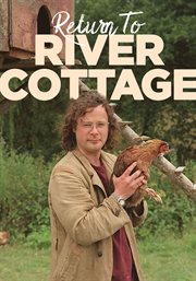 Return to River Cottage - Season 1 cover image