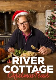 A River Cottage Christmas Feast cover image