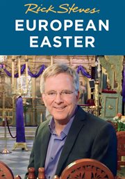 Rick Steves' European Easter