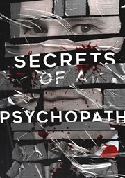 Secrets of a Psychopath - Season 1 : Secrets of a Psychopath cover image